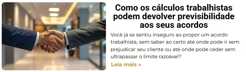 calculos trabalhistas execucao provisoria